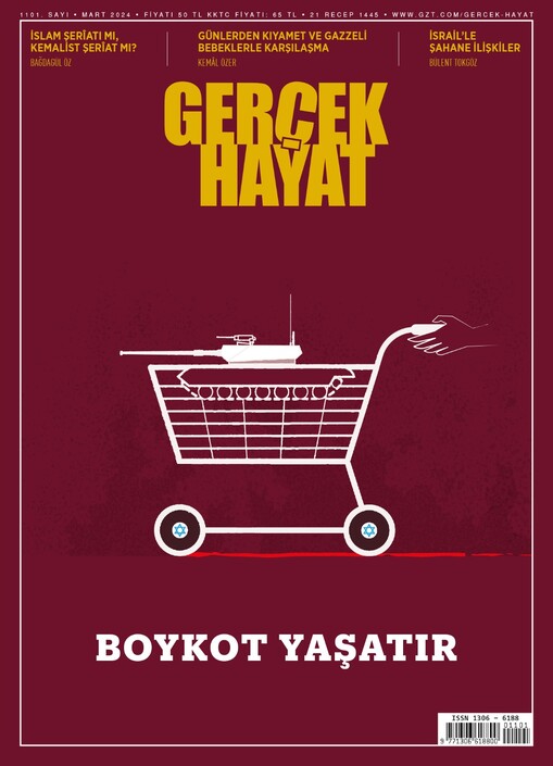 Gerçek Hayat Dergisi - Gerçek Hayat - Mart 2024 / 1101