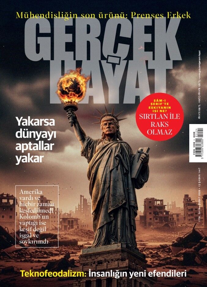 Gerçek Hayat - Şubat 2026 / 1124