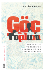 Ketebe Yayıncılık - Göç Ve Toplum Ketebe Yayıncılık - Göç Ve Toplum