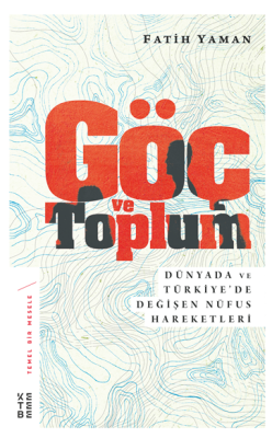 Göç Ve Toplum Göç Ve Toplum