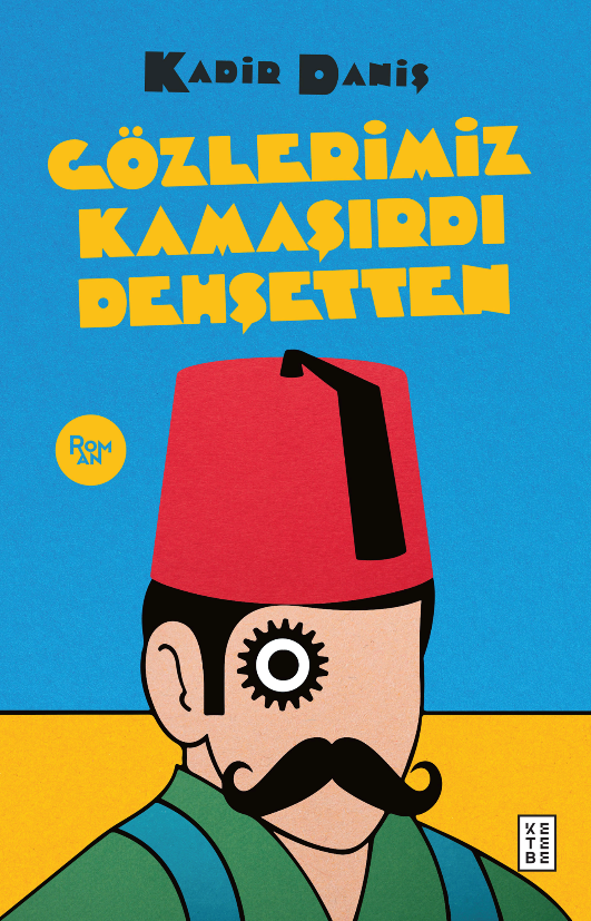 Gözlerimiz Kamaşırdı Dehşetten