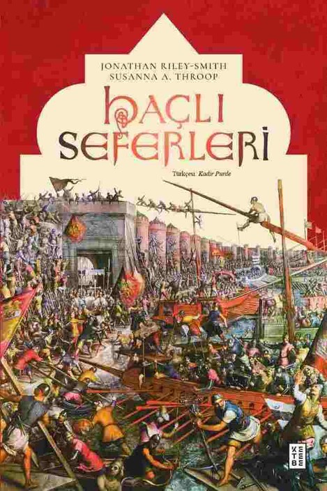 Ketebe Yayınları - Haçlı Seferleri