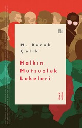 Ketebe Yayınları - Halkın Mutsuzluk Lekeleri