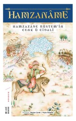 Ketebe Yayınları - Hamzaname - Hamzazade Rüstem’İn Cenk Ü Cıdalı