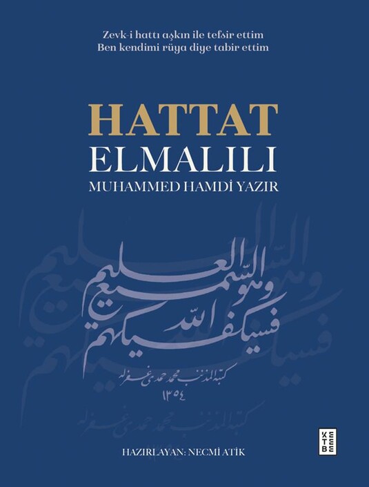 Ketebe Yayınları - Hattat Elmalılı Muhammed Hamdi Yazır