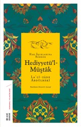 Ketebe Yayınları - Hediyyetü'L-Müştâk