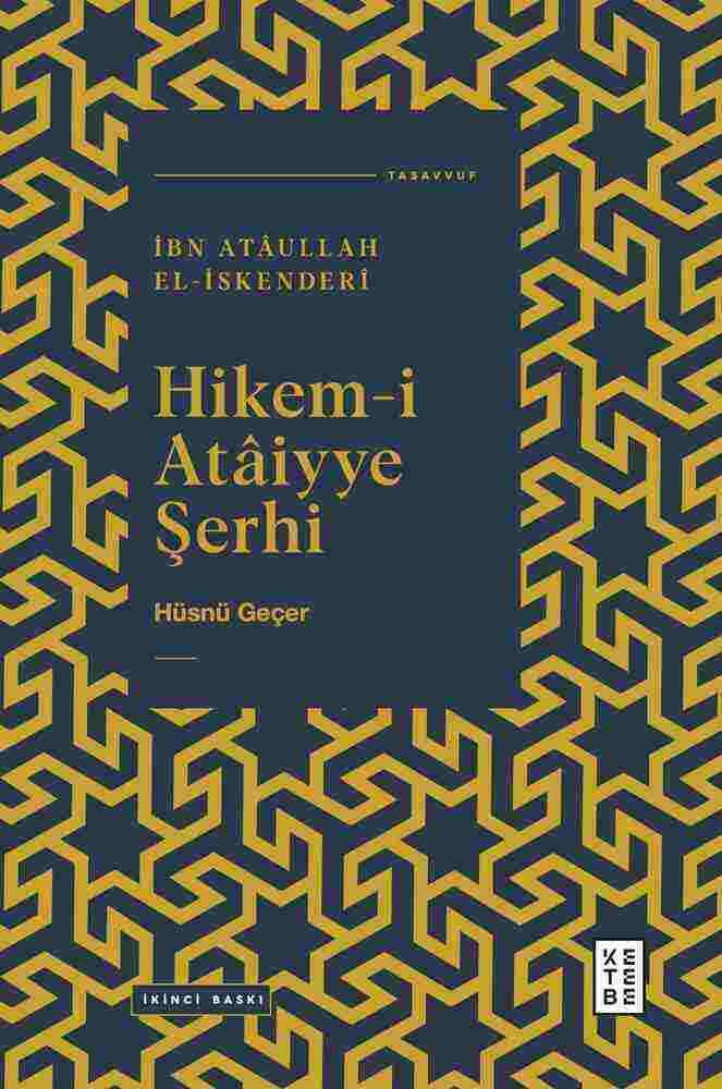 Hikem-i Ataiyye Şerhi Hikem-i Ataiyye Şerhi