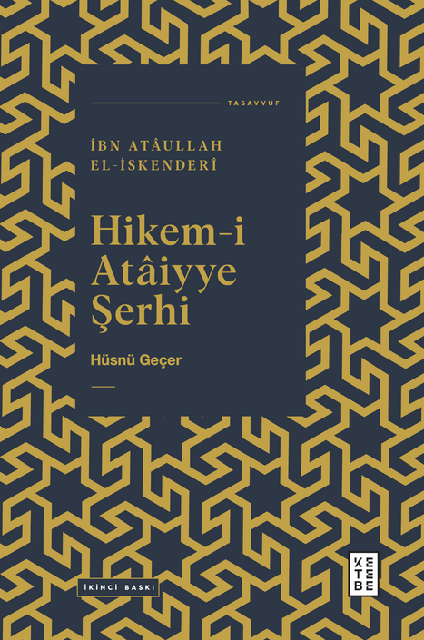 Ketebe Yayınları - Hikem-i Ataiyye Şerhi