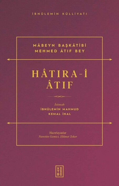 Ketebe Yayınları - Hâtıra-i Âtıf