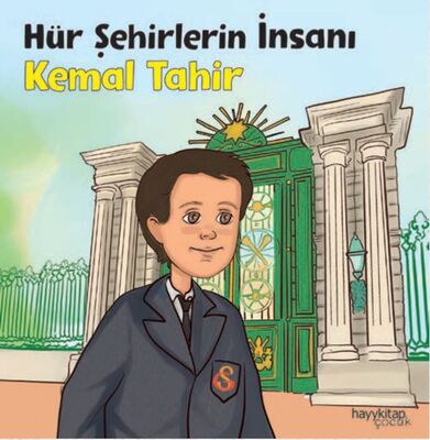 Hür Şehirlerin İnsanı - Kemal Tahir