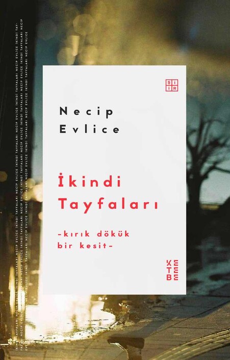 Ketebe Yayınları - İkindi Tayfaları