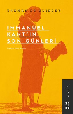 Immanuel Kant’In Son Günleri