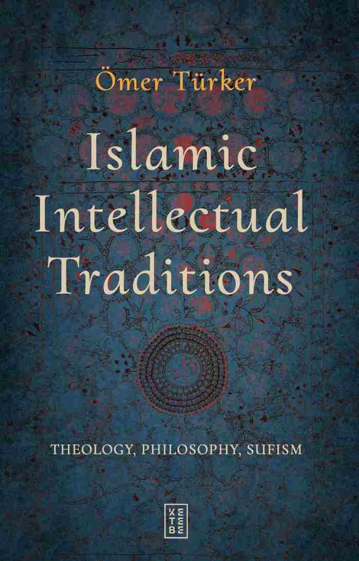 Islamic Intellectual Traditions