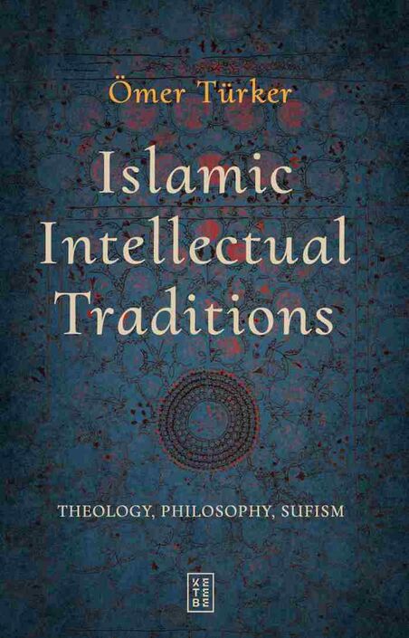 KETEBE ÇOCUK - Islamic Intellectual Traditions