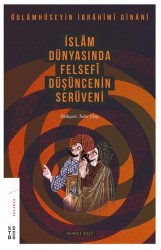 Ketebe Yayınları - İslâm Dünyasında Felsefî Düşüncenin Serüveni (2. Cilt)