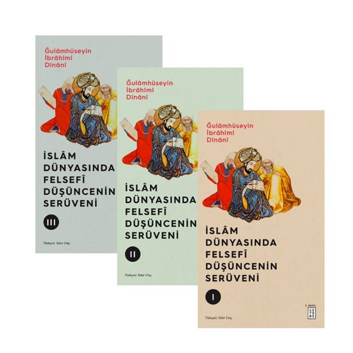 Ketebe Yayınları - İslâm Dünyasında Felsefî Düşüncenin Serüveni (3 Cilt)