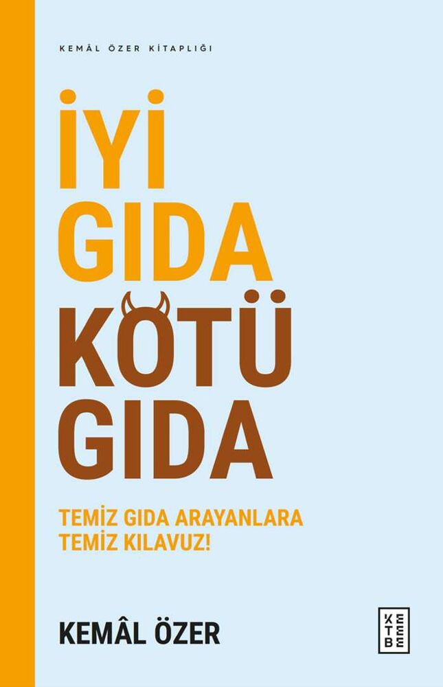 İyi Gıda Kötü Gıda