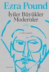 Ketebe Yayınları - İyiler Büyükler Modernler (Ciltli)