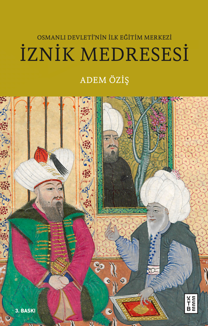 Ketebe Yayıncılık - İznik Medresesi