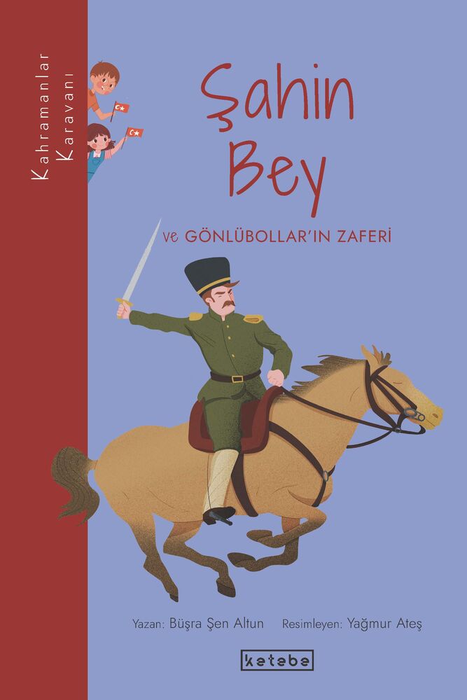 Kahramanlar Karavanı-Şahin Bey