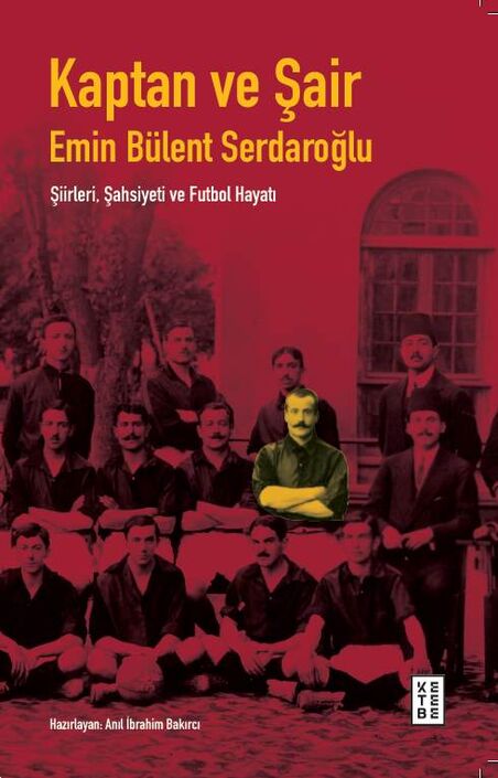 Ketebe Yayıncılık - Kaptan ve Şair