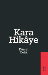 KETEBE ÇOCUK - Kara Hikaye