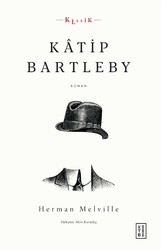 Ketebe Yayıncılık - Katip Bartleby Ketebe Yayıncılık - Katip Bartleby