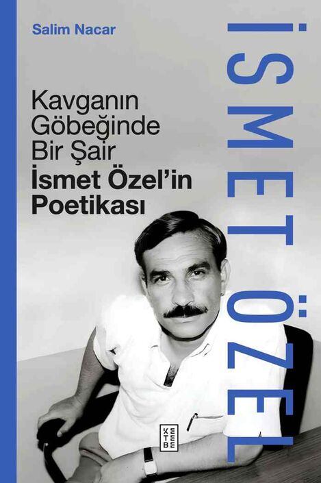 Ketebe Yayıncılık - Kavganın Göbeğinde Bir Şair