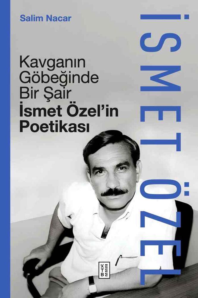 Kavganın Göbeğinde Bir Şair