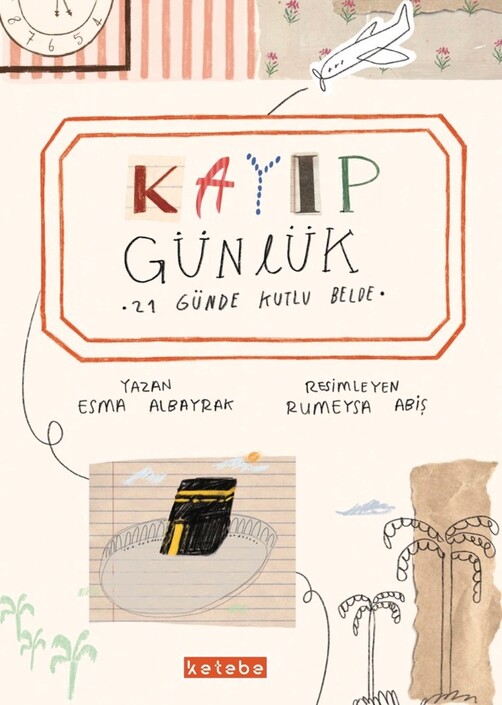 KETEBE ÇOCUK - Kayıp Günlük