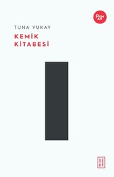 Ketebe Yayınları - Kemik Kitabesi