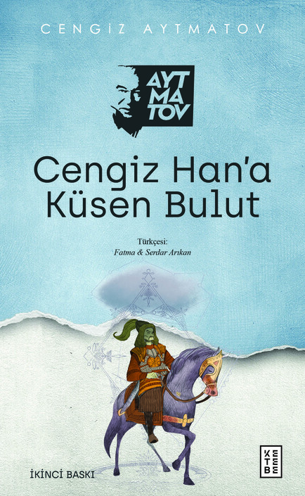 Ketebe Yayınları - Cengiz Han’A Küsen Bulut