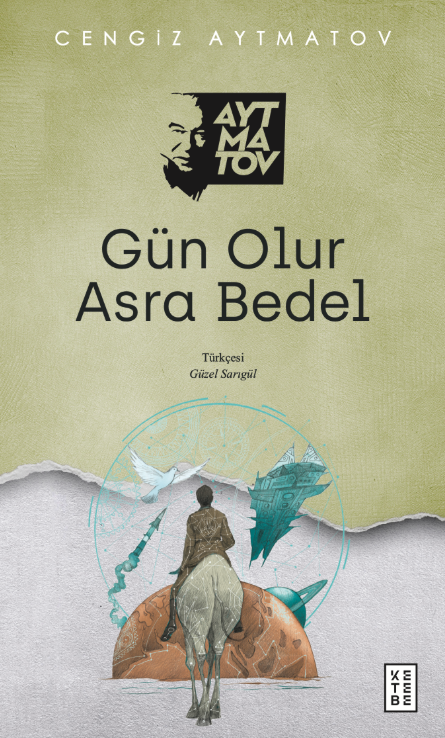 Gün Olur Asra Bedel