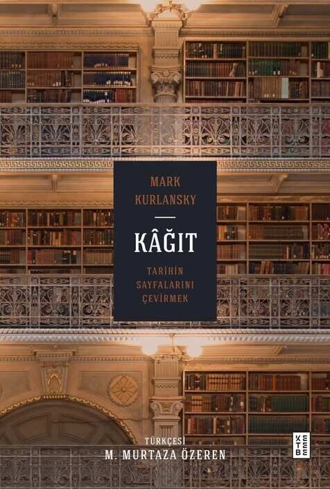 Ketebe Yayınları - Kâğıt (Ciltli)