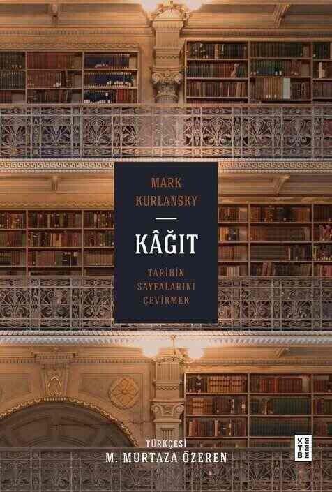 Ketebe Yayınları - Kâğıt (Ciltli)