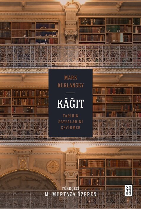 Ketebe Yayınları - Kâğıt (Ciltli)