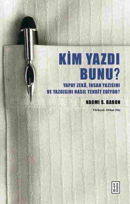 Ketebe Yayıncılık - Kim Yazdı Bunu?