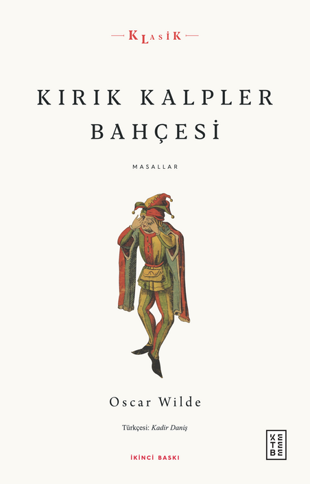 Ketebe Yayınları - Kırık Kalpler Bahçesi - Masallar