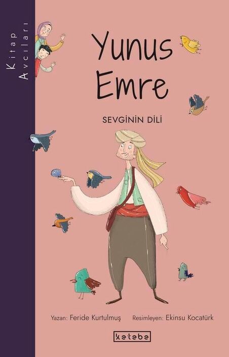 KETEBE ÇOCUK - Kitap Avcıları - Yunus Emre