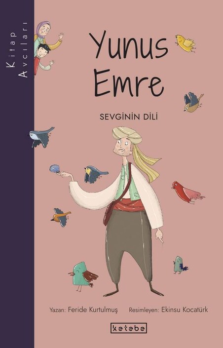 KETEBE ÇOCUK - Kitap Avcıları - Yunus Emre