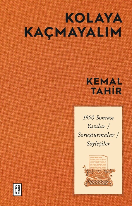 Ketebe Yayınları - Kolaya Kaçmayalım