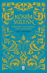 Ketebe Yayınları - Kösem Sultan