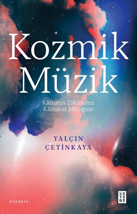 Ketebe Yayınları - Kozmik Müzik