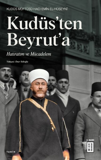 Ketebe Yayınları - Kudüs’ten Beyrut’a