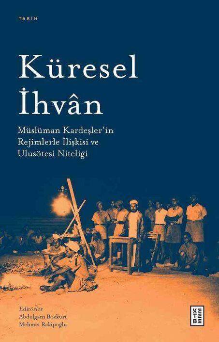 Ketebe Yayıncılık - Küresel İhvân