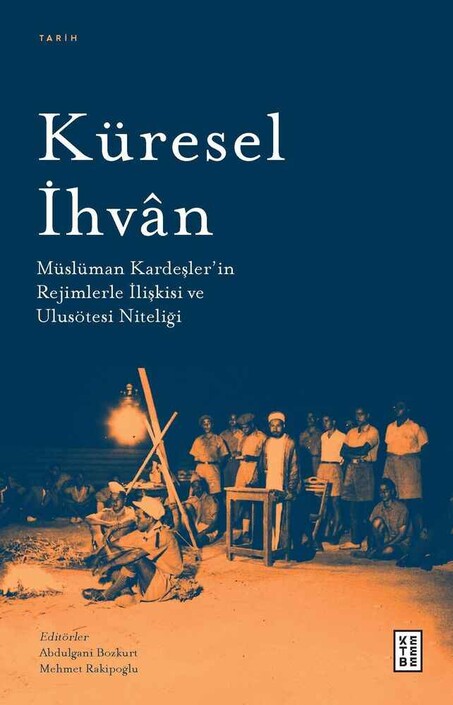 Ketebe Yayınları - Küresel İhvân