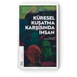 Ketebe Yayıncılık - Küresel Kuşatma Karşısında İnsan