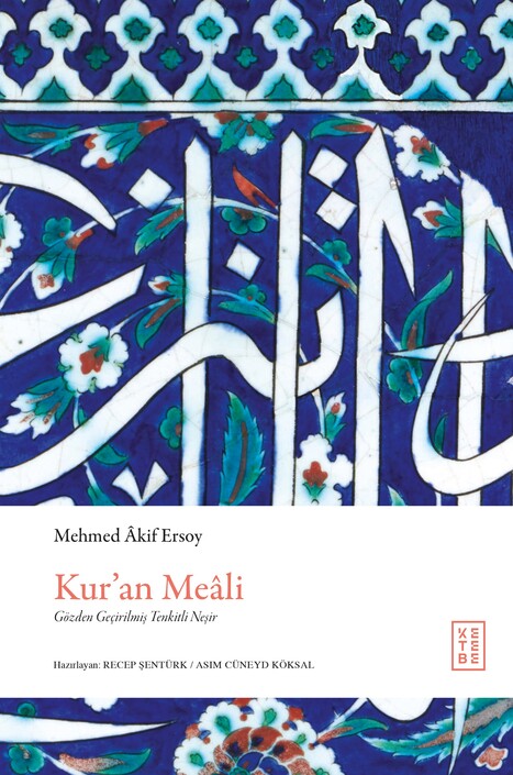 Ketebe Yayınları - Kur’ân-ı Kerîm Meâli (Ciltli)