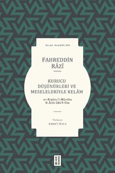 Ketebe Yayınları - Kurucu Düşünürleri ve Meseleleriyle Kelâm