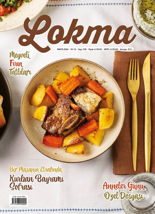 Lokma Dergisi - Lokma - Mayıs 2026 / Sayı 138